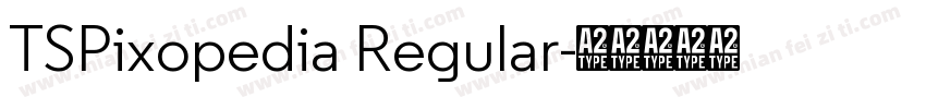 TSPixopedia Regular字体转换